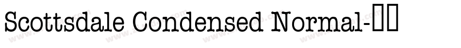 Scottsdale Condensed Normal字体转换